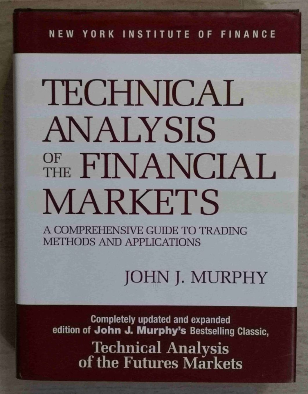 تحلیل تکنیکال در بازار سرمایه نوشته جان مورفی