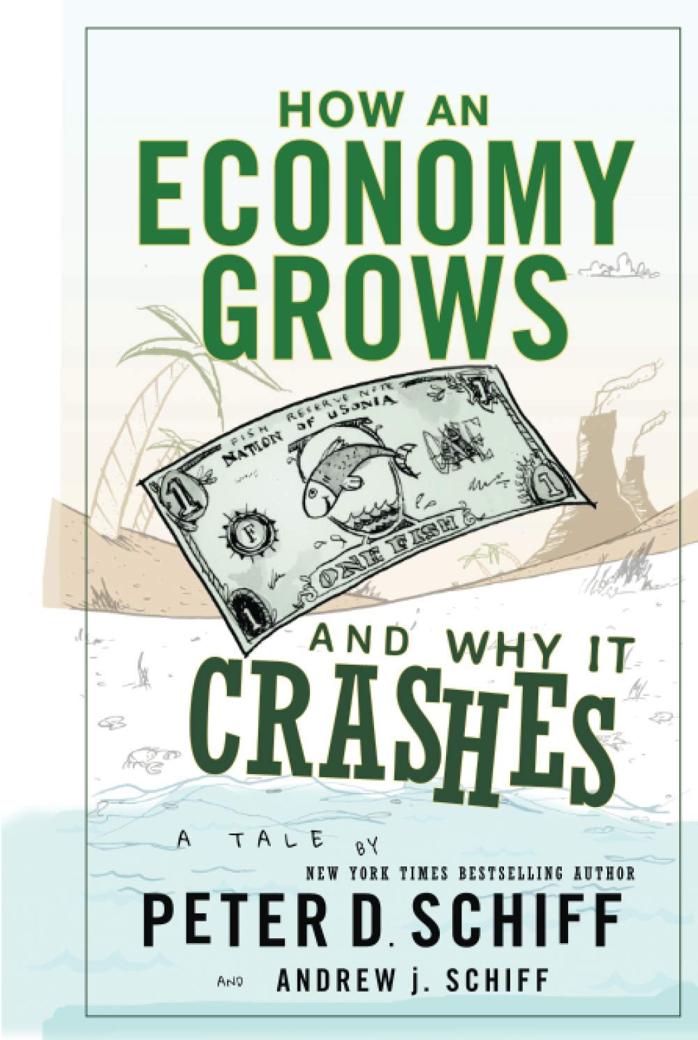 چگونگی رشد و فروپاشی یک اقتصاد نوشته اروین شف