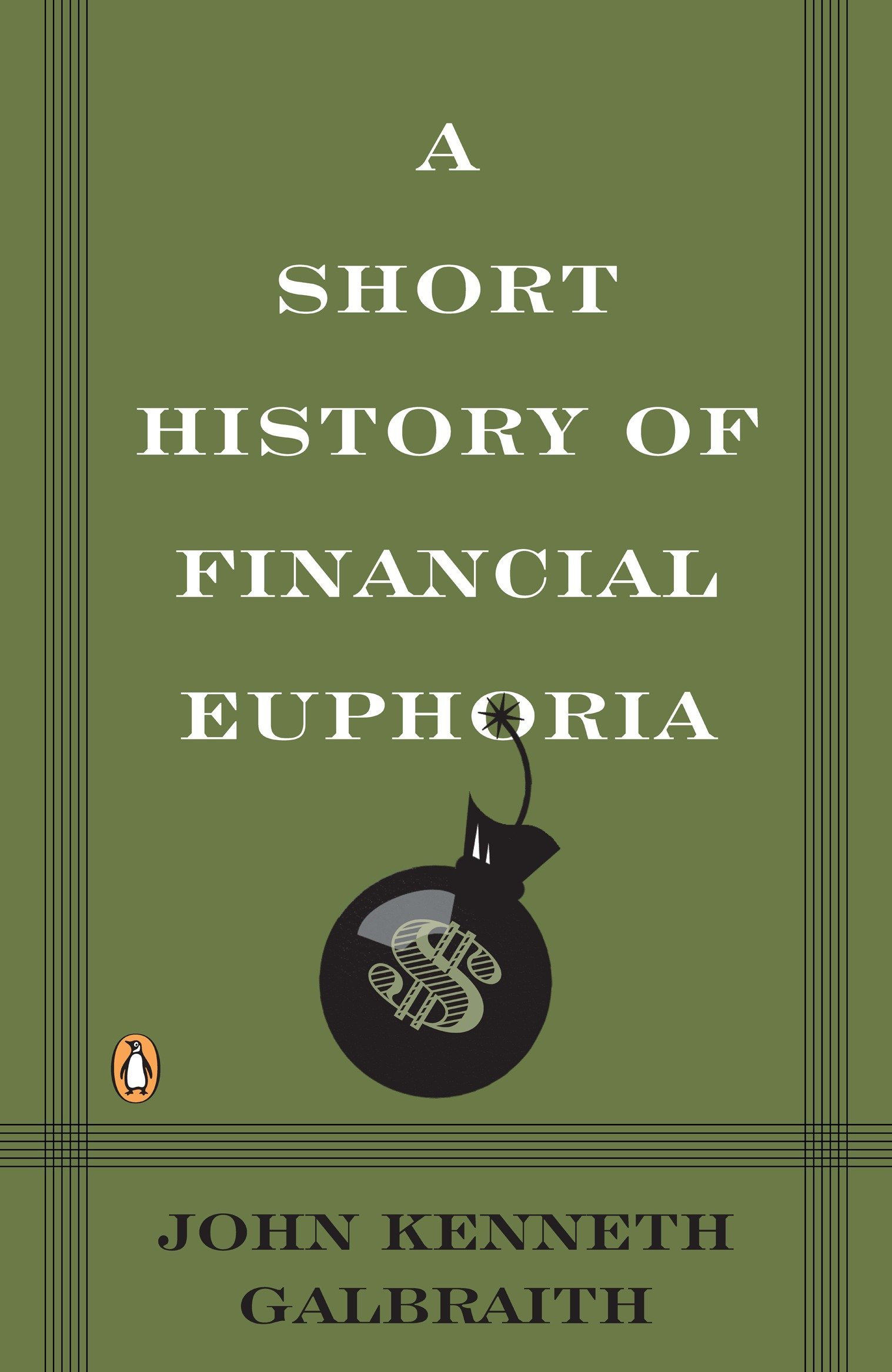 خلاصه کتاب «تاریخچه‌ای کوتاه از سرخوشی های مالی»